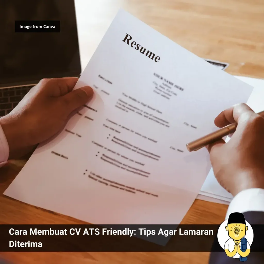 2 Cara Membuat CV ATS Friendly: Tips Agar Lamaran Diterima 1 Cara Membuat CV ATS Friendly Tips Agar Lamaran Diterima