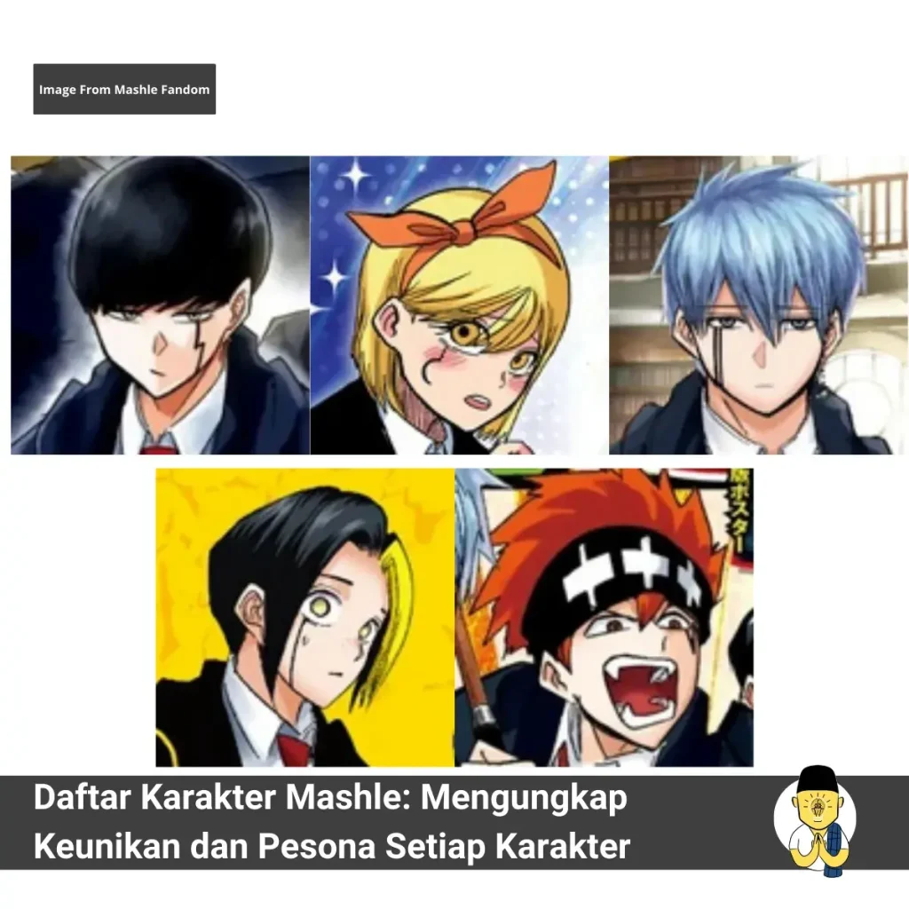 Daftar Karakter Mashle: Mengungkap Keunikan dan Pesona Setiap Karakter 6 Daftar Karakter Mashle Mengungkap Keunikan dan Pesona Setiap Karakter