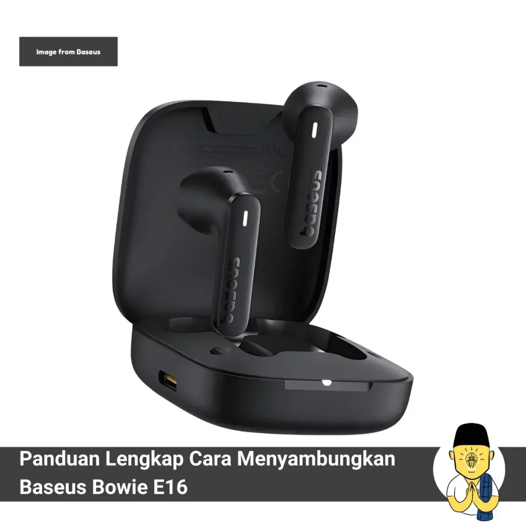 Cara Menyambungkan Baseus Bowie E16: Panduan Lengkap 1 Panduan Lengkap Cara Menyambungkan Baseus Bowie E16