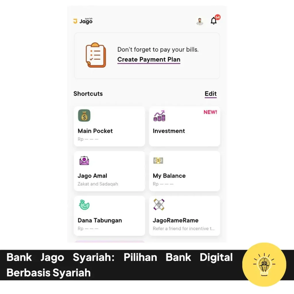 Jago Syariah: Pilihan Bank Digital Berbasis Syariah 6 Bank Jago Syariah Pilihan Bank Digital Berbasis Syariah