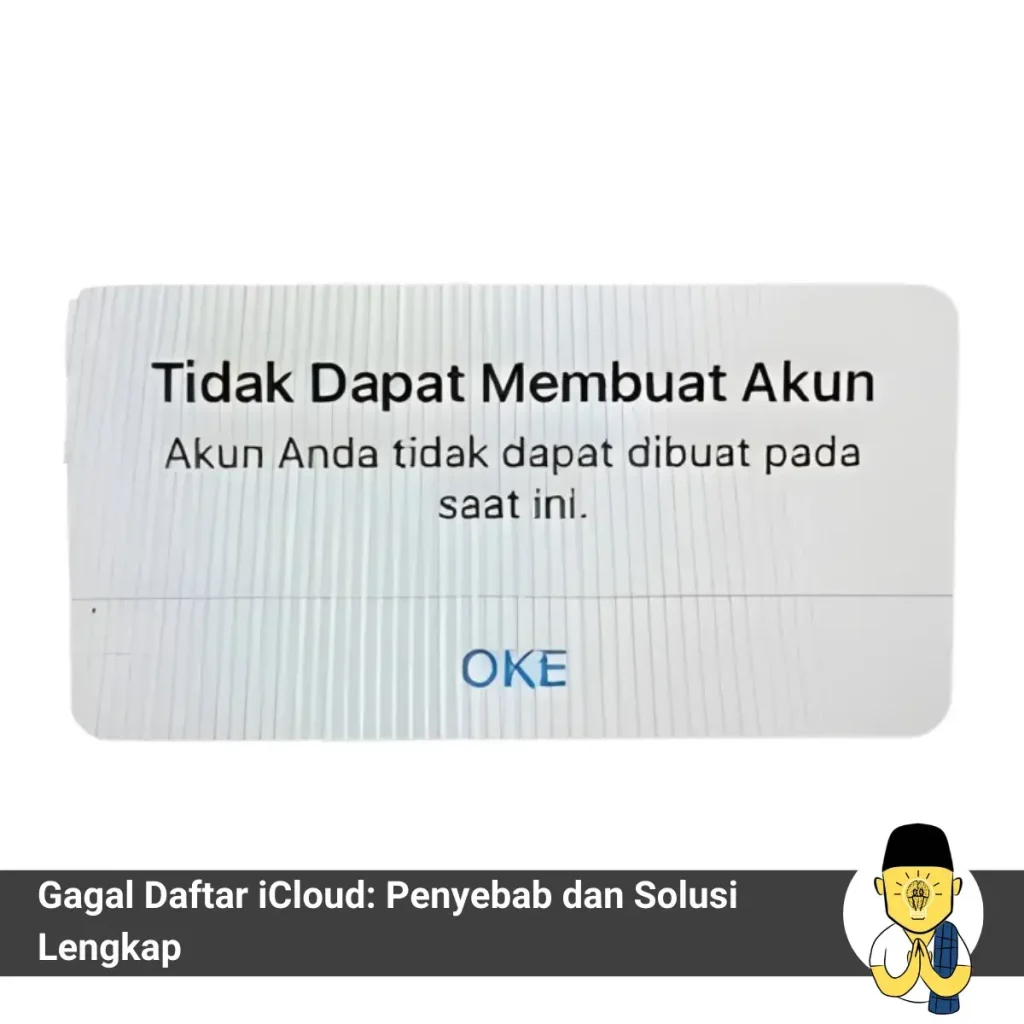 Gagal Daftar iCloud: Penyebab dan Solusi Lengkap 12 Gagal Daftar iCloud Penyebab dan Solusi Lengkap