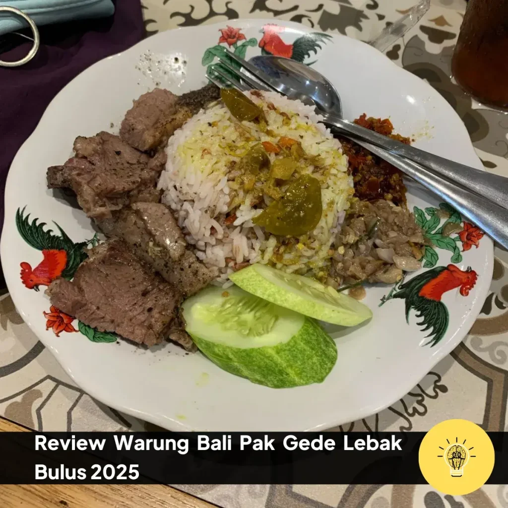 Review Warung Bali Pak Gede Lebak Bulus: Rasa Asli Bali di Jakarta 4 Review Warung Bali Pak Gede Lebak Bulus 2025