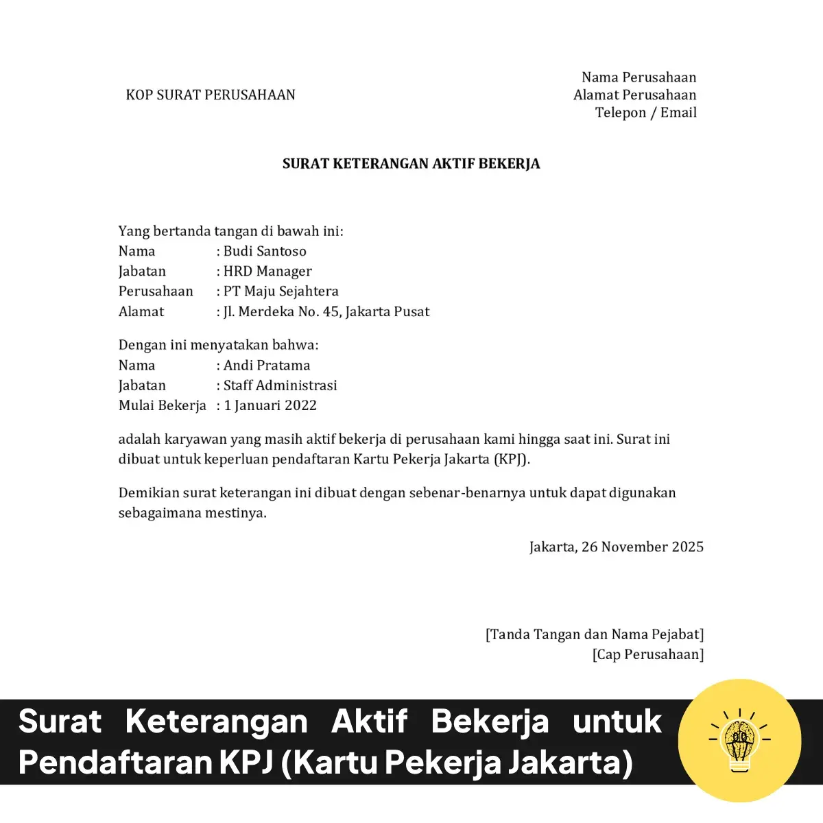 Surat Keterangan Aktif Bekerja untuk Pendaftaran KPJ 10 Surat Keterangan Aktif Bekerja untuk Pendaftaran KPJ Kartu Pekerja Jakarta