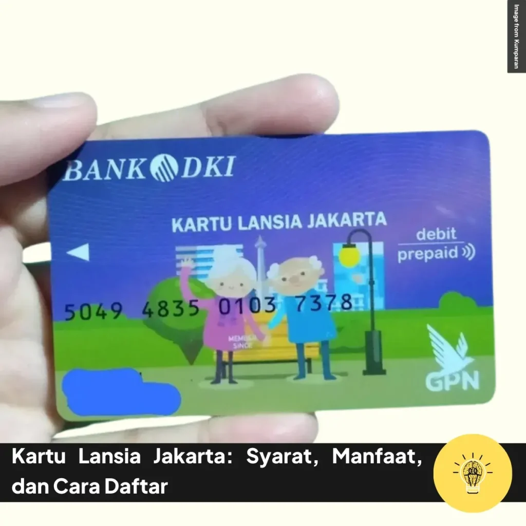 Kartu Lansia Jakarta: Syarat, Manfaat, dan Cara Daftar 1 Kartu Lansia Jakarta Syarat Manfaat dan Cara Daftar