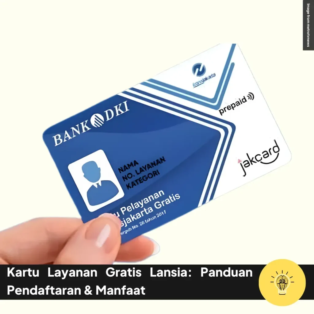 Kartu Layanan Gratis Lansia: Panduan Pendaftaran & Manfaat 2 Kartu Layanan Gratis Lansia Panduan Pendaftaran Manfaat