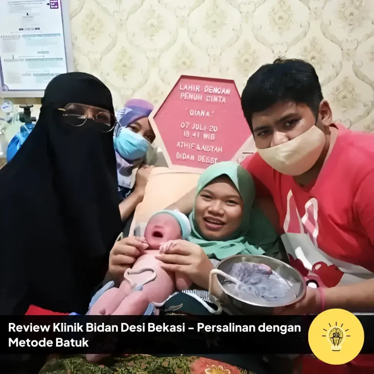Review Klinik Bidan Desi Bekasi Persalinan dengan Metode Batuk