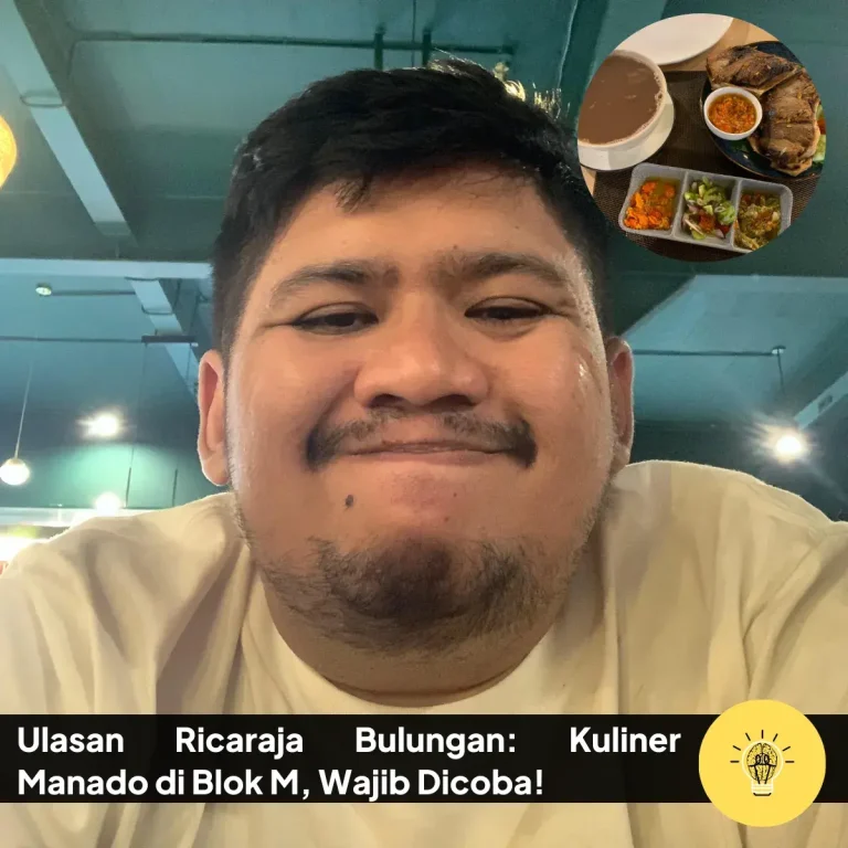 Ulasan Ricaraja Bulungan Kuliner Manado di Blok M Wajib Dicoba
