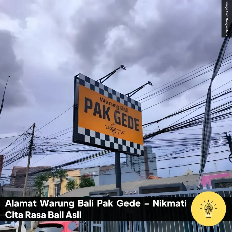 Alamat Warung Bali Pak Gede Nikmati Cita Rasa Bali Asli